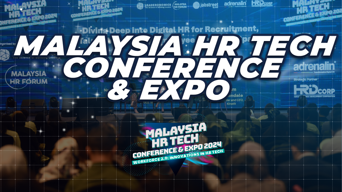 Malaysia HR Tech Conference & Expo 2024