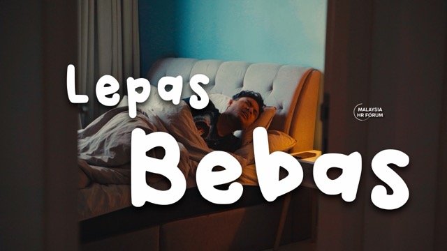 Lepas Bebas | Merdeka Malaysia HR Forum (Iklan Merdeka 2026)